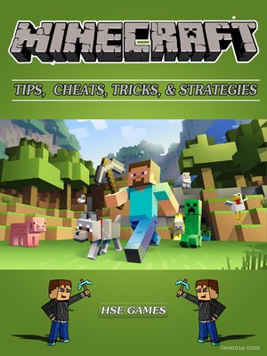 cover image of Minecraft Tips, Cheats, Tricks, & Strategies